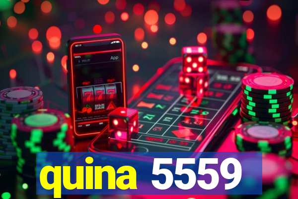 quina 5559